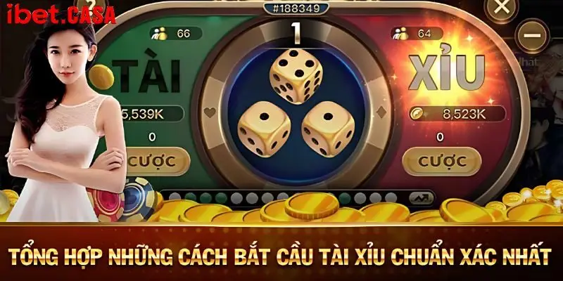 Cách bắt cầu tài xỉu