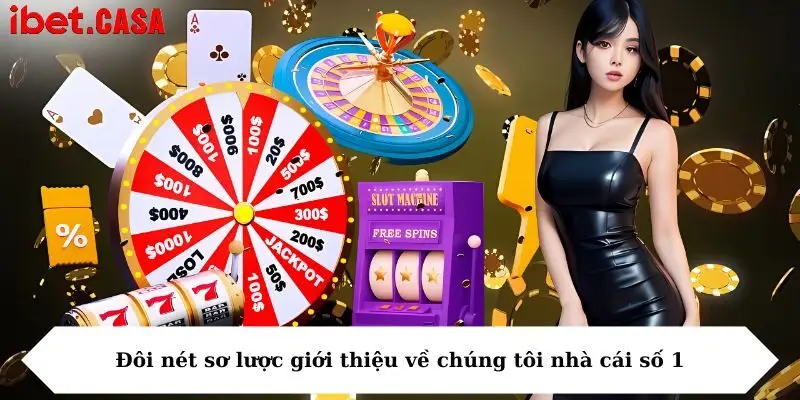 Đôi nét sơ lược giới thiệu về chúng tôi nhà cái số 1